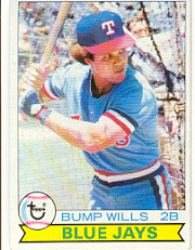 1979 Topps Baseball Cards      369A    Bump Wills ERR Blue Jays